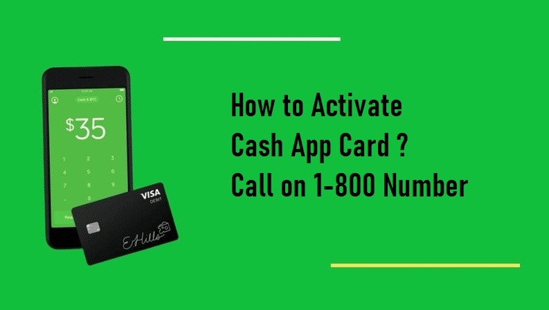 Activate Cash App Card 1800 Number