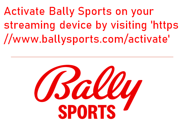 https //www.ballysports.com/activate