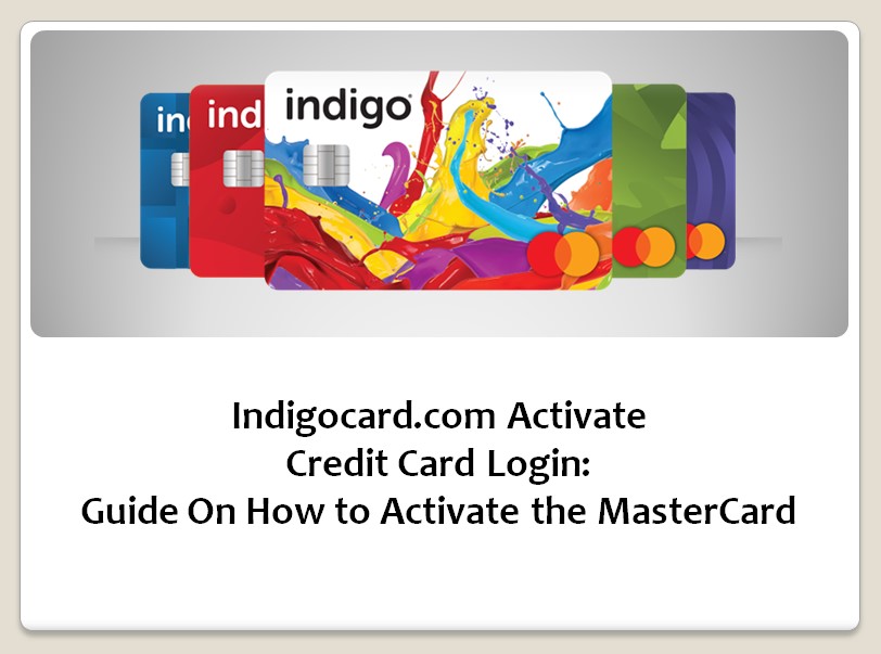 Indigocard.com Activate Credit Card Login