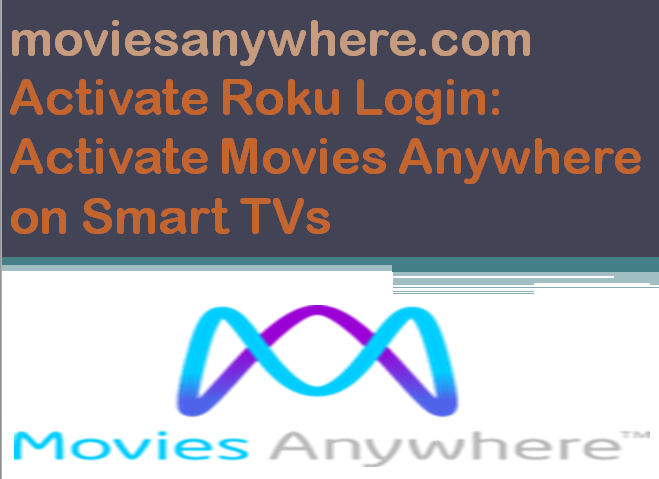 moviesanywhere.com Activate Roku Login