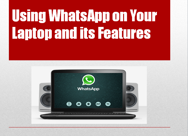 Download WhatsApp on laptop