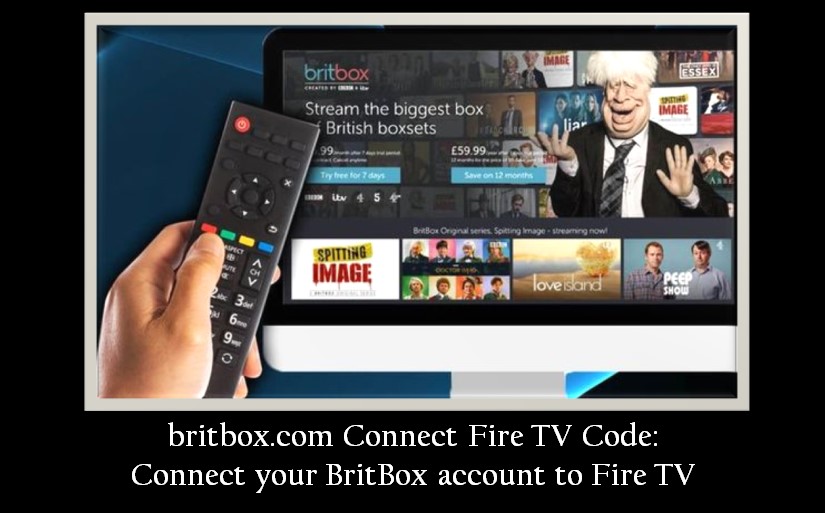 britbox.com Connect Fire TV Code