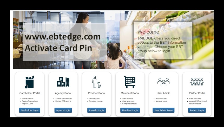 www.ebtedge.com Activate Card Pin