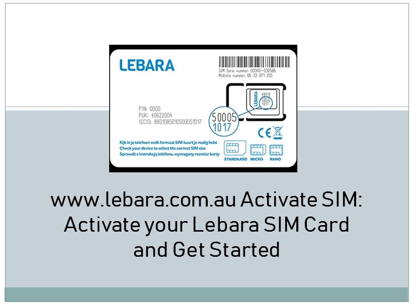 www.lebara.com.au Activate SIM