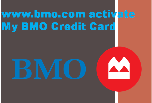 www.bmo.com/activate