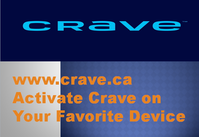 www.crave.ca/activate