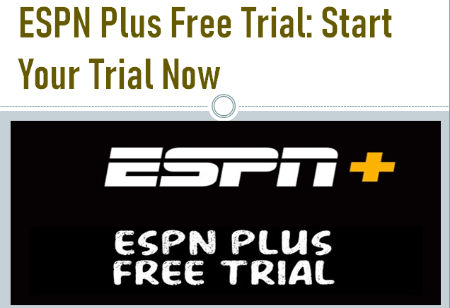 ESPN Plus free Trial