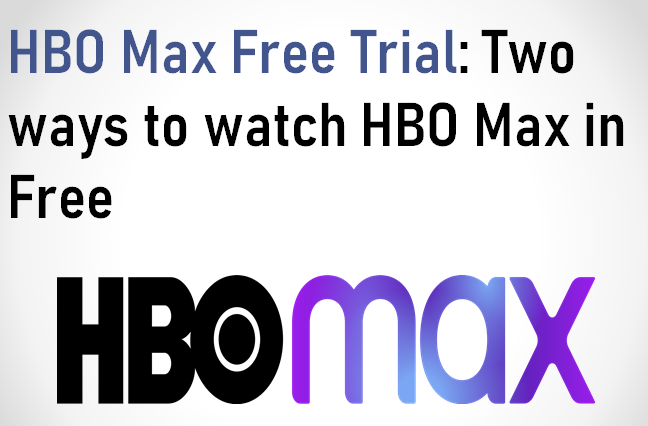 HBO Max Free Trial