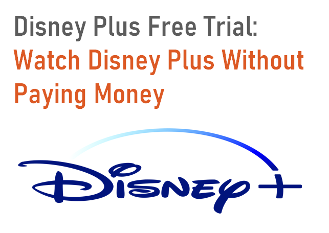 Disney Plus Free Trial