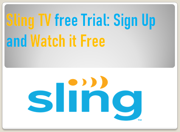 Sling TV free Trial