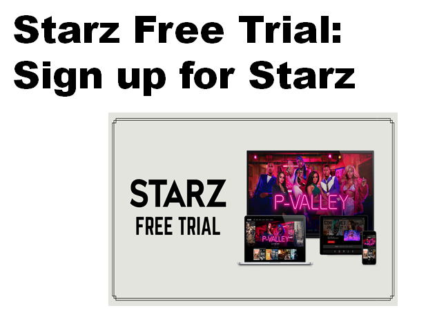 Starz Free Trial